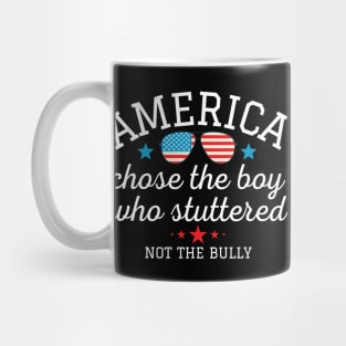 American Chose the Boy Who Stuttered Not the Bully Mug